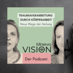 NEU: Minerva VISION – Der Podcast